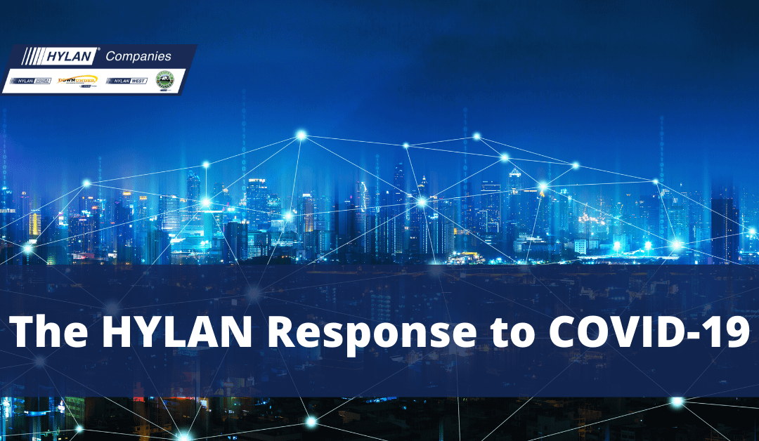 The Hylan Response to COVID-19