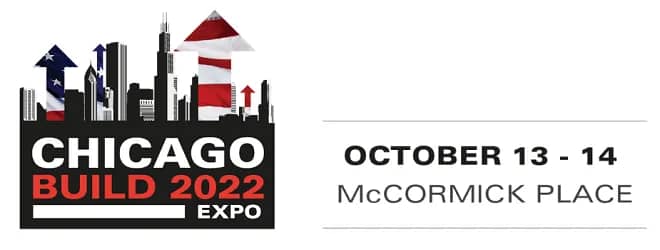 Chicago Build Expo 2022-October 12-14, Chicago, IL