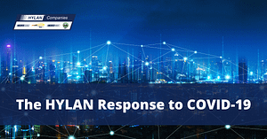 The Hylan Response to COVID-19